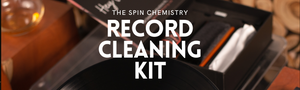 Spin Chemistry® Record Cleaning Kit: The Comprehensive Solution for Vinyl Record Maintenance